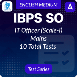 IBPS SO IT Officer (SCALE-I) MAINS 2024 Mock Test Series by Adda247